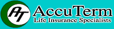 AccuTerm - The Web's Most Accurate Term  Life Insurance Quotes!